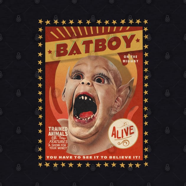 Batboy (Freak Show-style Poster) by UnlovelyFrankenstein